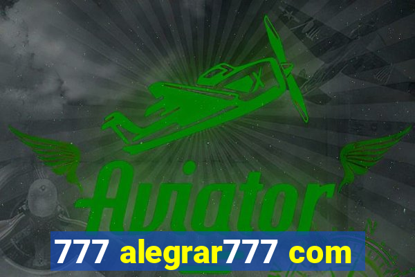 777 alegrar777 com